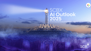 บทสรุปรายงาน SCBX AI Outlook&nbsp;2025